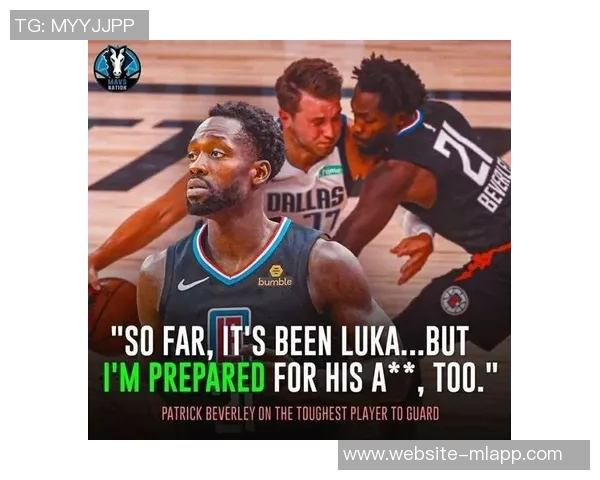 华子分享与布朗的对话他的调侃激发了我的防守斗志